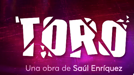 Toro: La obra que retrata una realidad incomoda de Cancún