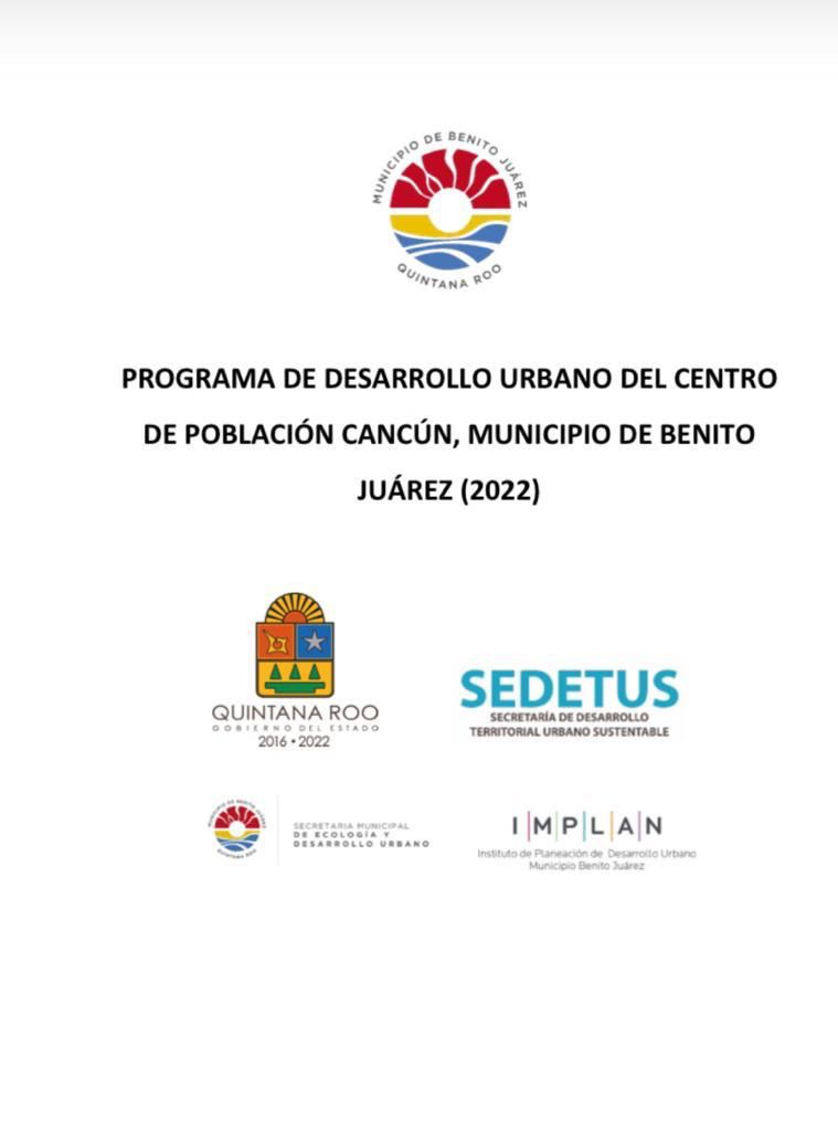 El PDU de Benito Juárez 2022 continúa vigente