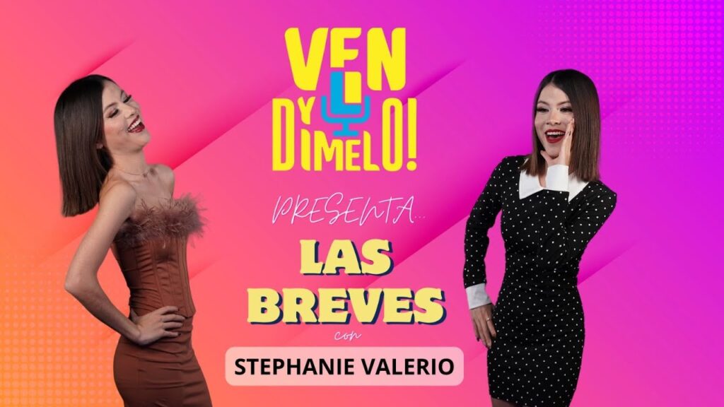 Ven y Dímelo, con Laura Peñaloza y Stephanie Valerio - DIME Noticias