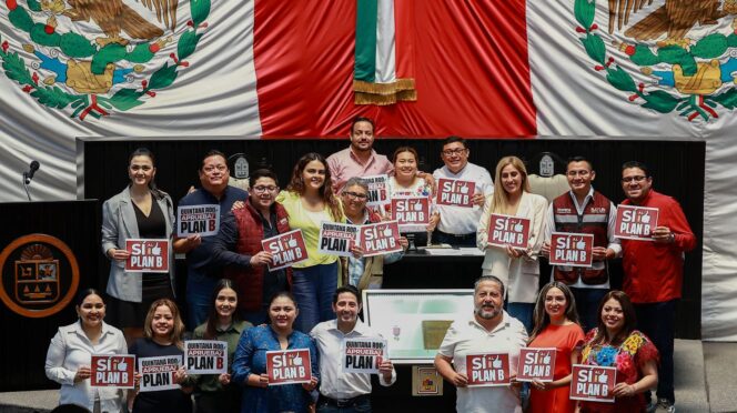 Aprueba Congreso de Quintana Roo el Plan B de reforma electoral de la presidenta Claudia Sheinbaum
