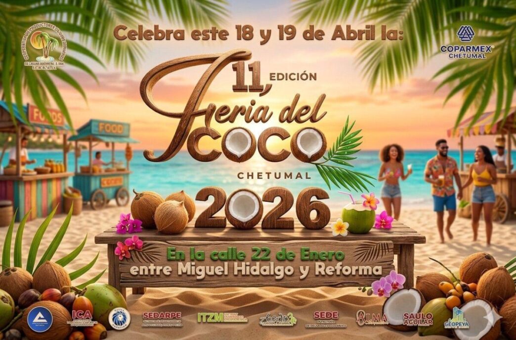 Invitan a participar en la Feria del Coco, en Chetumal