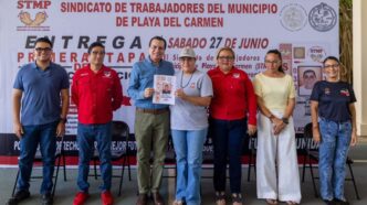 Gobierno de Playa del Carmen fortalece los derechos laborales de trabajadores del Ayuntamiento