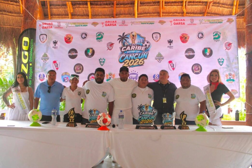 La emoción del futbol no terminan; presentan IX edición “Caribe Soccer Cup Cancún 2026”