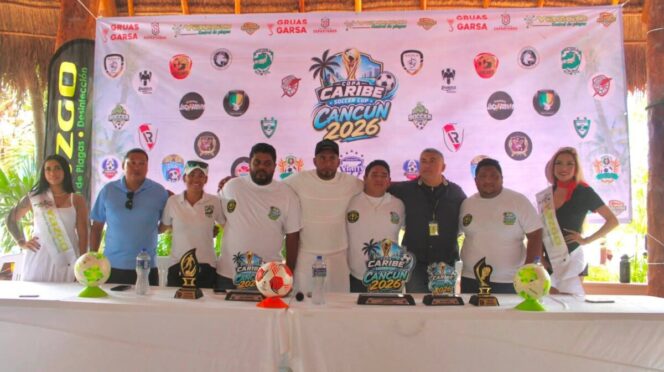 La emoción del futbol no terminan; presentan IX edición “Caribe Soccer Cup Cancún 2026”